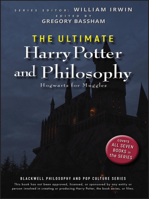 Title details for The Ultimate Harry Potter and Philosophy by William Irwin - Available